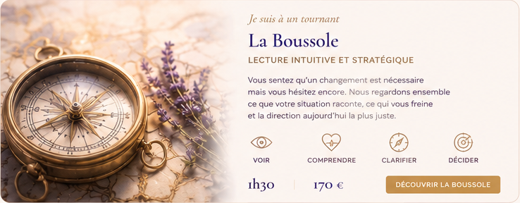 La Boussole, lecture intuitive et stratégique pour clarifier une situation, une heure trente, 170 euros