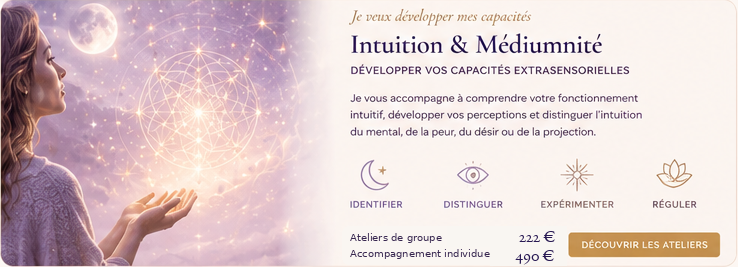 Intuition et Médiumnité, développer ses capacités extrasensorielles en toute sécurité